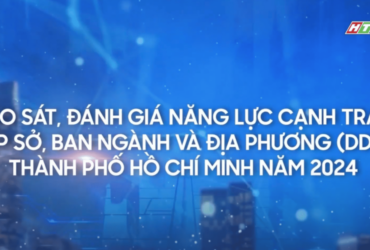 Khảo sát, đánh giá năng lực cạnh tranh cấp sở, ban ngành và địa phương (DDCI) Thành phố Hồ Chí Minh năm 2024